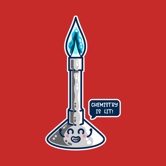 Digital drawing of a lit kawaii cute Bunsen burner with a blue flame and a speech bubble saying 'chemistry is lit'