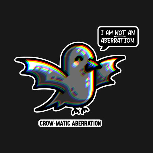 A kawaii cute crow with chromatic aberration coloured lines and a speech bubble saying I am NOT an aberration