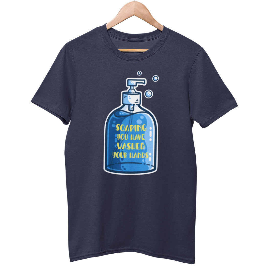 A navy t-shirt on a hanger, with a design on the front of a liquid soap dispenser bottle of blue liquid with the yellow words 'soaping you have washed your hands' on the bottle.